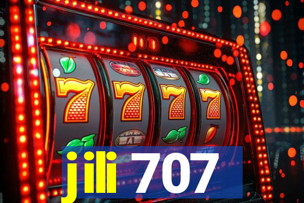 jili 707